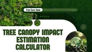 Tree Canopy Impact Estimation Calculator