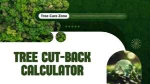 Tree Cut-back Calculator