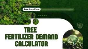 Tree Fertilizer Demand Calculator