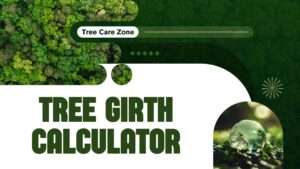 Tree Girth Calculator