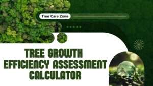 Tree Growth Efficiency Assessment Calculator