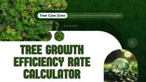 Tree Growth Efficiency Rate Calculator