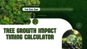 Tree Growth Impact Timing Calculator