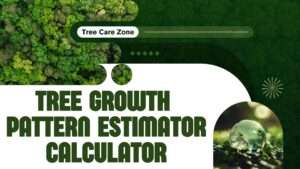 Tree Growth Pattern Estimator Calculator