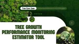 Tree Growth Performance Monitoring Estimator Tool