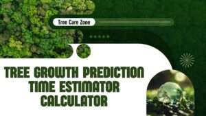 Tree Growth Prediction Time Estimator Calculator