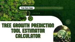 Tree Growth Prediction Tool Estimator Calculator