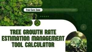 Tree Growth Rate Estimation Management Tool Calculator
