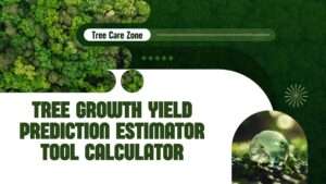 Tree Growth Yield Prediction Estimator Tool Calculator