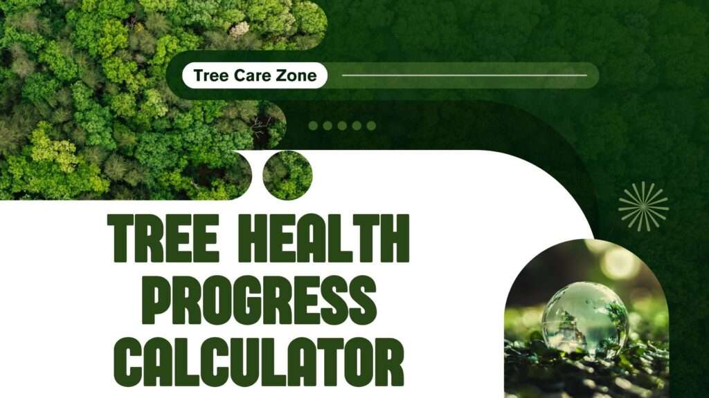 Tree Health Progress Calculator