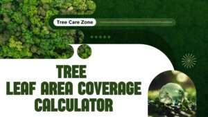 Tree Leaf Area Coverage Calculator