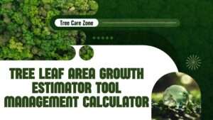 Tree Leaf Area Growth Estimator Tool Management Calculator