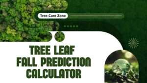 Tree Leaf Fall Prediction Calculator