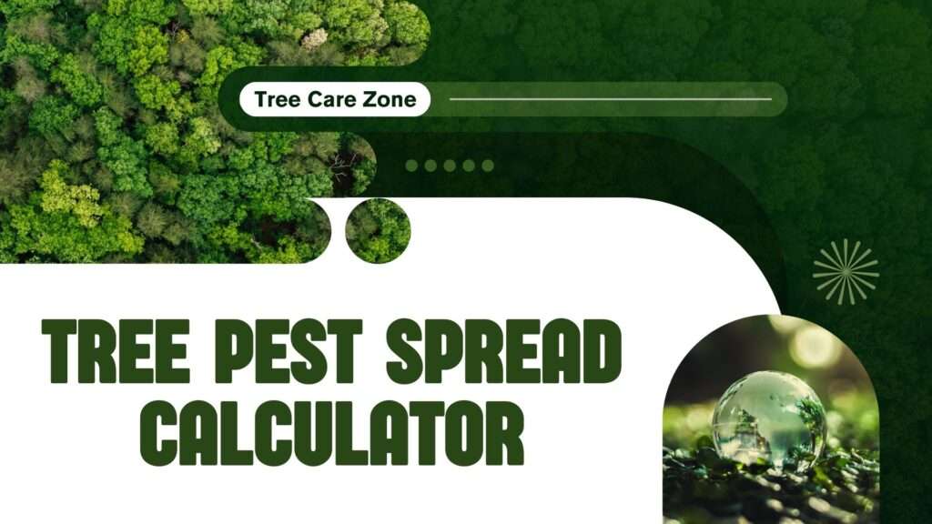 Tree Pest Spread Calculator