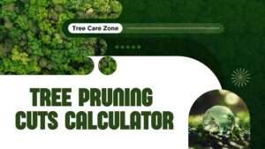 Tree Pruning Cuts Calculator