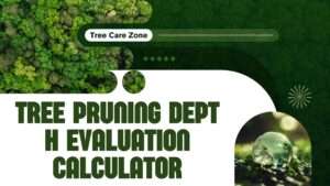 Tree Pruning Depth Evaluation Calculator
