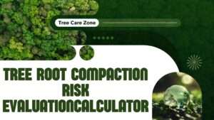 Tree Root Compaction Risk Evaluation Calculator
