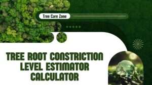 Use the Tree Root Constriction Level Estimator Calculator to assess tree health & root risks. Get instant results!
