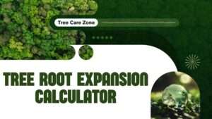 Tree Root Expansion Calculator