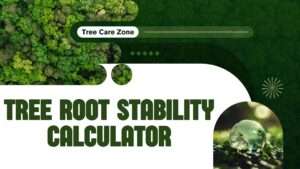 Tree Root Stability Calculator
