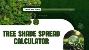Tree Shade Spread Calculator