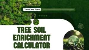 Tree Soil Enrichment Calculator