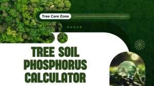 Tree Soil Phosphorus Calculator