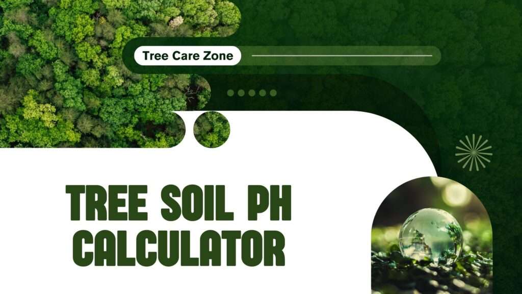 Tree Soil pH Calculator