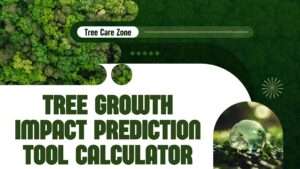 Tree Growth Impact Prediction Tool Calculator