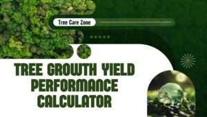 Tree Growth Yield Performance Calculator