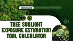 Tree Sunlight Exposure Estimation Tool Calculator