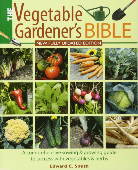 The Vegetable Gardener's Bible