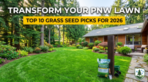 best grass seed for pnw