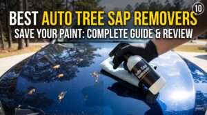 best auto tree sap remover